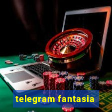 telegram fantasia